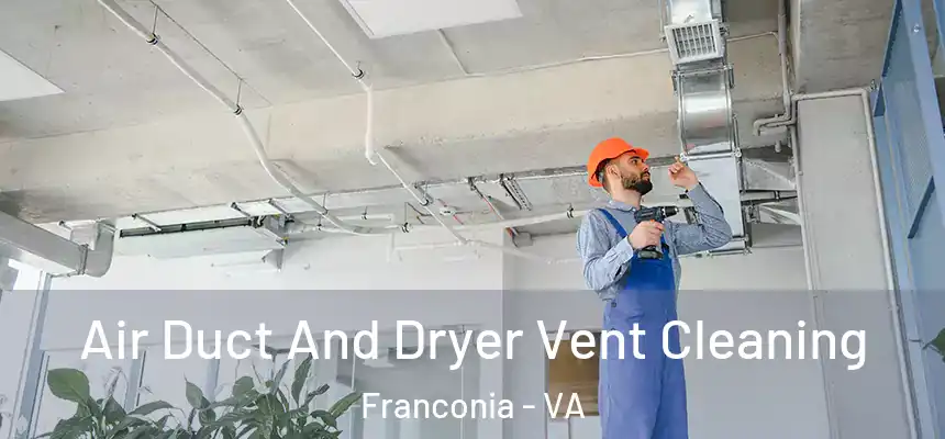  Air Duct And Dryer Vent Cleaning Franconia - VA