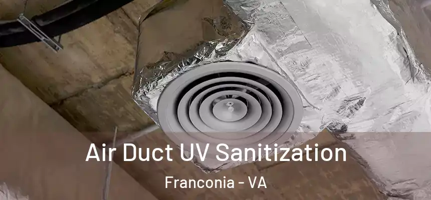  Air Duct UV Sanitization Franconia - VA