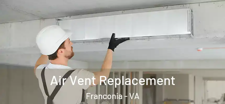  Air Vent Replacement Franconia - VA